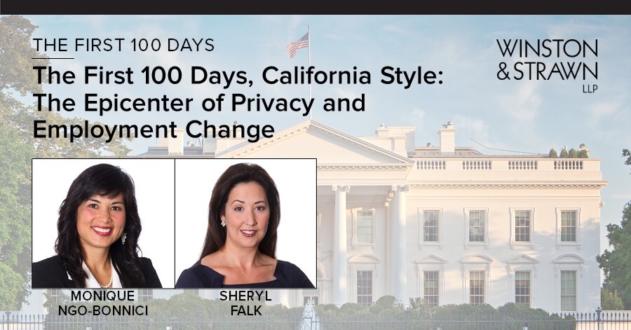 The First 100 Days, California Style: The Epicenter of Privacy and