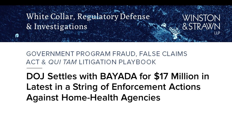 DOJ Settles with BAYADA for $17 Million in Latest in a String of ...