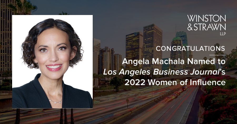 Angela Machala Named to Los Angeles Business Journal’s 2022 Women of ...