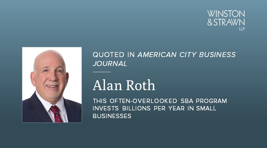 Alan Roth Discusses SBA Program With American City Business Journal ...