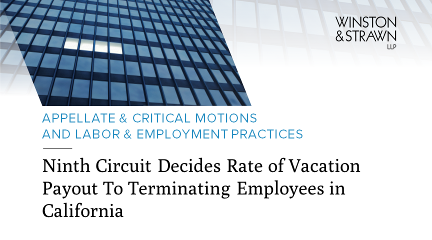 ninth-circuit-decides-rate-of-vacation-payout-to-terminating-employees