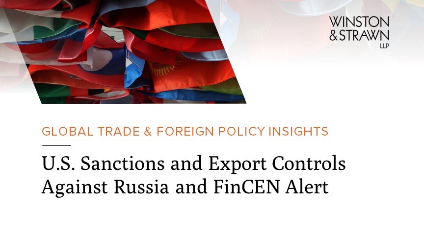 US financial institutions should remain vigilant for Russian attempts to  evade US export controls say FinCEN and BIS – Association of Trade Finance  Compliance Professionals