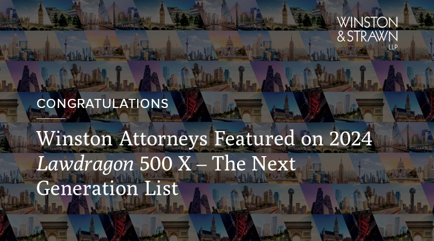 Winston Attorneys Featured On 2024 Lawdragon 500 X – The Next ...