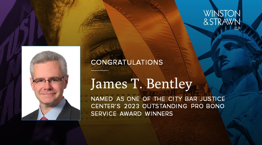 James T Bentley Named Among City Bar Justice Centers 2023 Outstanding Pro Bono Service Award 9816