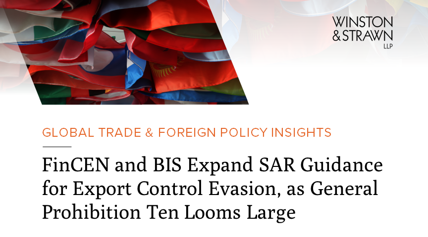 FinCEN And BIS Expand SAR Guidance For Export Control Evasion, As ...